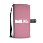 "#Darling." Wallet Case